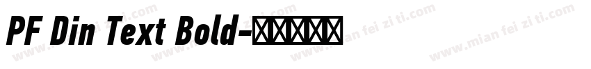 PF Din Text Bold字体转换